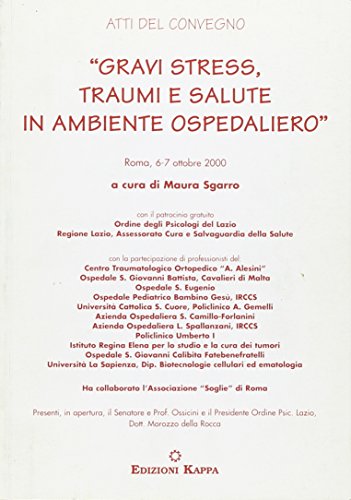 Gravi stress, traumi e salute in ambiente ospedaliero - copertina