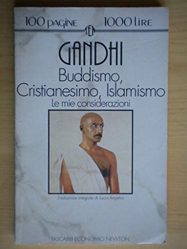 Buddismo, cristianesimo, islamismo. Le mie considerazioni - copertina