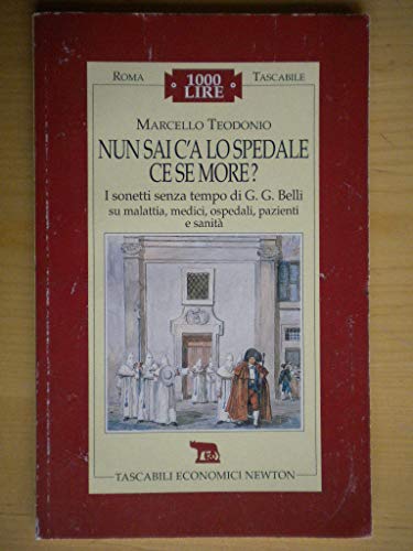 Nun sai c'a lo spedale ce se more? - copertina