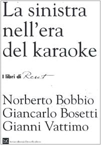 La sinistra nell'era del karaoke - copertina