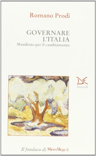 Governare l'Italia. Manifesto per il cambiamento - copertina