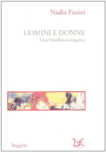 Uomini e donne. Una fratellanza inquieta - copertina