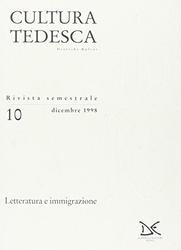 Cultura tedesca. Letteratura e immigrazione (Vol. 10) Dicembre 1998 - copertina