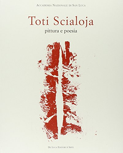 Toti Scialoja. Pittura e poesia. Opere su carta. - copertina