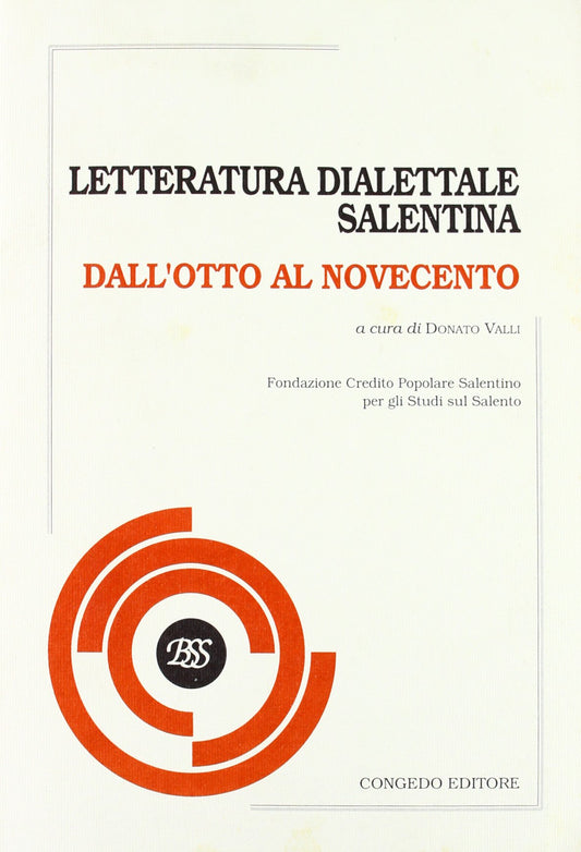 Letteratura dialettale salentina. Dall'Otto al Novecento - copertina