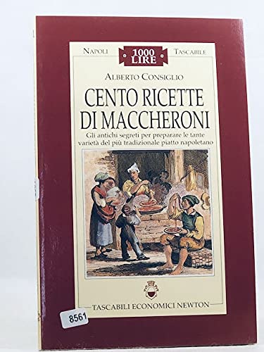 Cento ricette di maccheroni - copertina