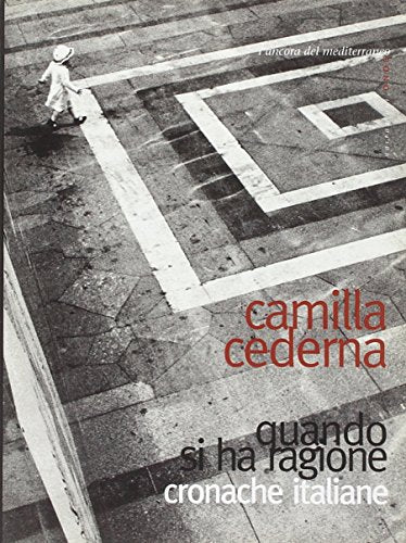 Quando si ha ragione. Cronache italiane - copertina