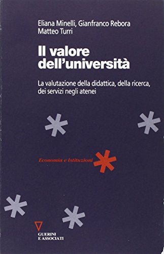 Il valore dell'università. La valutazione della didattica, della ricerca, dei servizi negli atenei - copertina