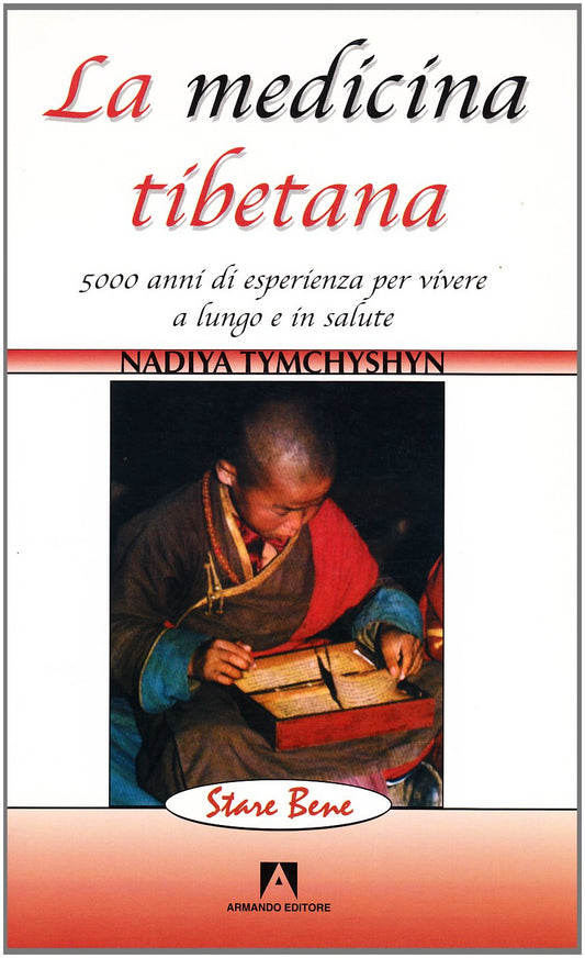 La medicina tibetana. 5000 anni di esperienza per vivere a lungo e in salute - copertina