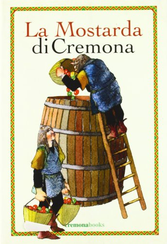La Mostarda di Cremona - copertina