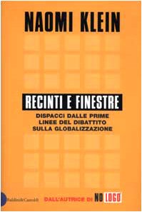 Recinti e finestre. Dispacci dalle prime linee del dibattito sulla globalizzazione - copertina