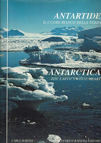 Antartide. Il cuore bianco della terra - copertina