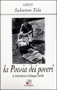 La poesia dei poveri. La letteratura in lingua sarda - copertina