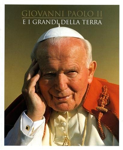 Giovanni Paolo II e i grandi della terra - copertina