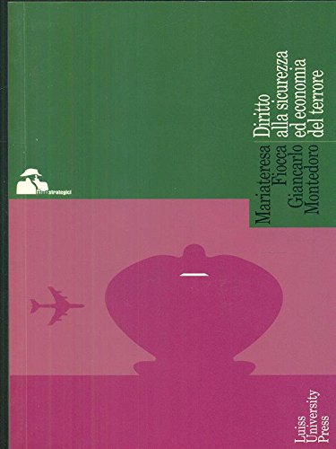 Diritto alla sicurezza ed economia del terrore - copertina