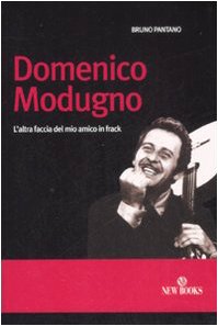 Domenico Modugno. L'altra faccia del mio amico in frack - copertina