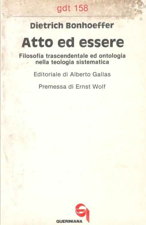 Atto ed essere. Filosofia trascendentale ed ontologia nella teologia sistematica - copertina