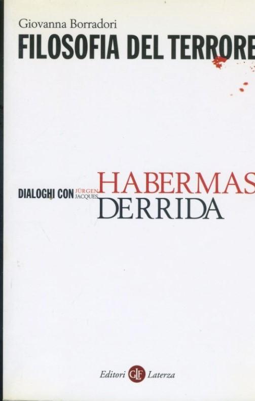 Filosofia del terrore : dialoghi con Jürgen Habermas e Jacques Derrida - copertina