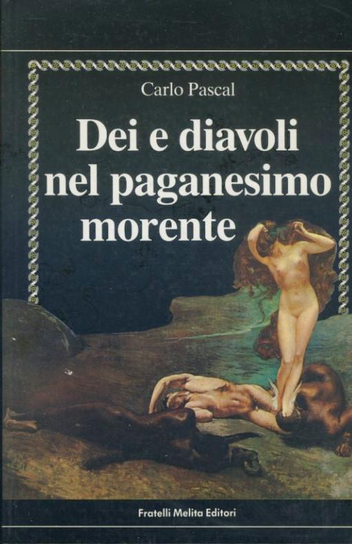 Dei e diavoli nel paganesimo morente - copertina