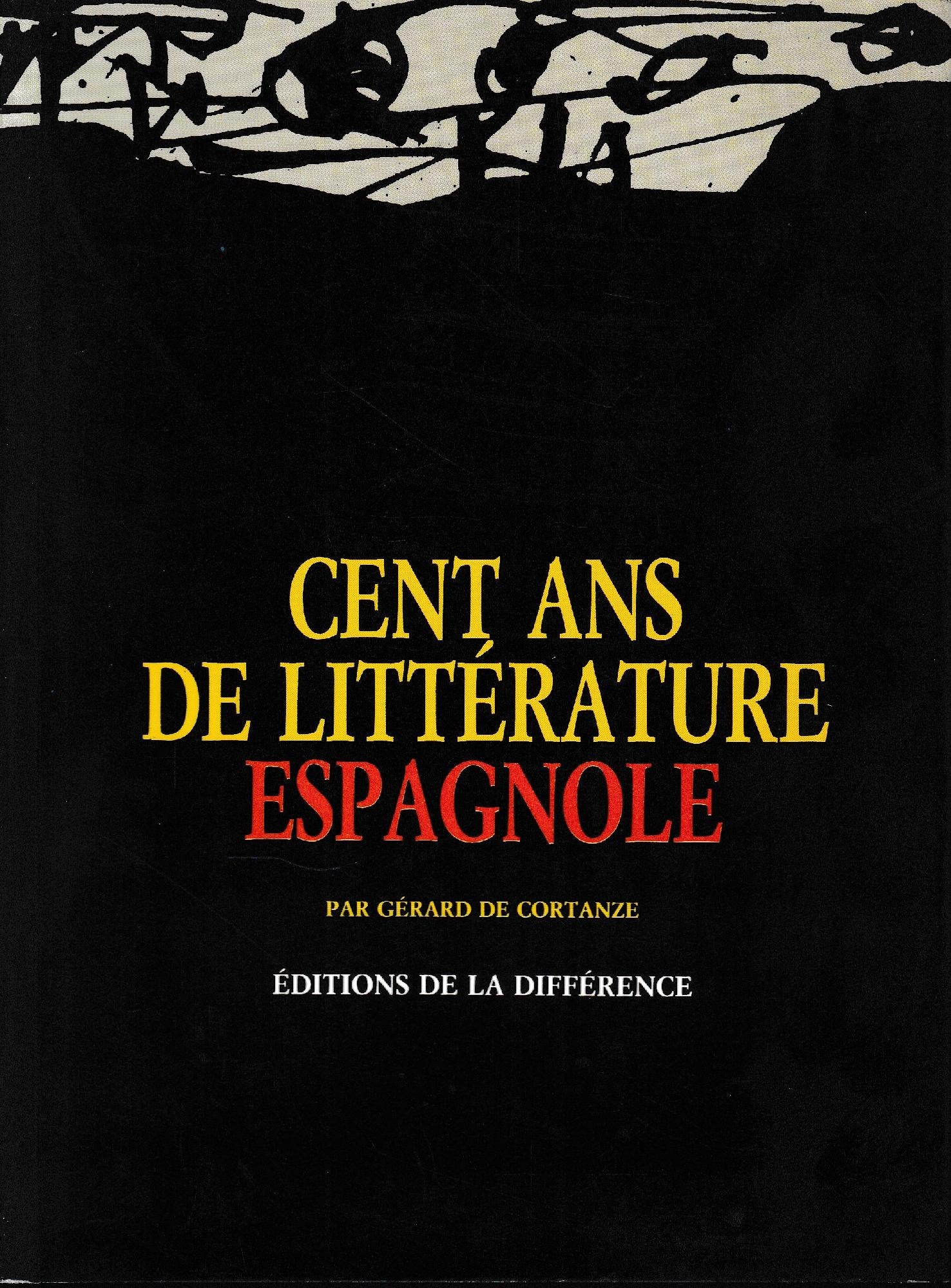 Cent ans de littérature espagnole - copertina