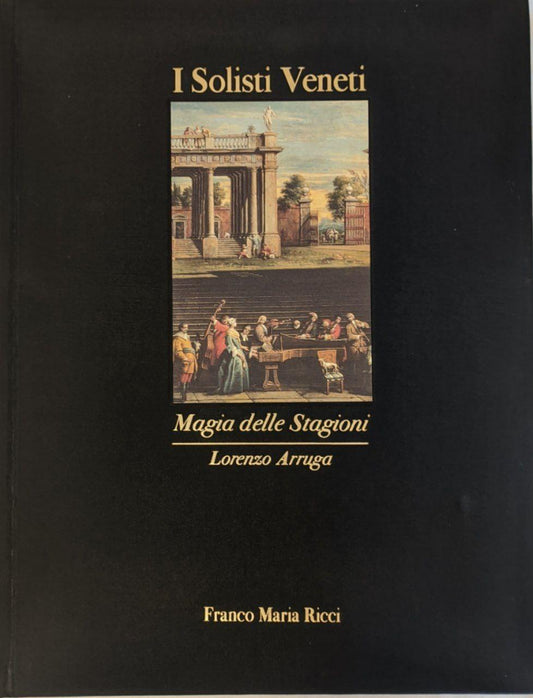 I solisti veneti. Magia delle stagioni - copertina