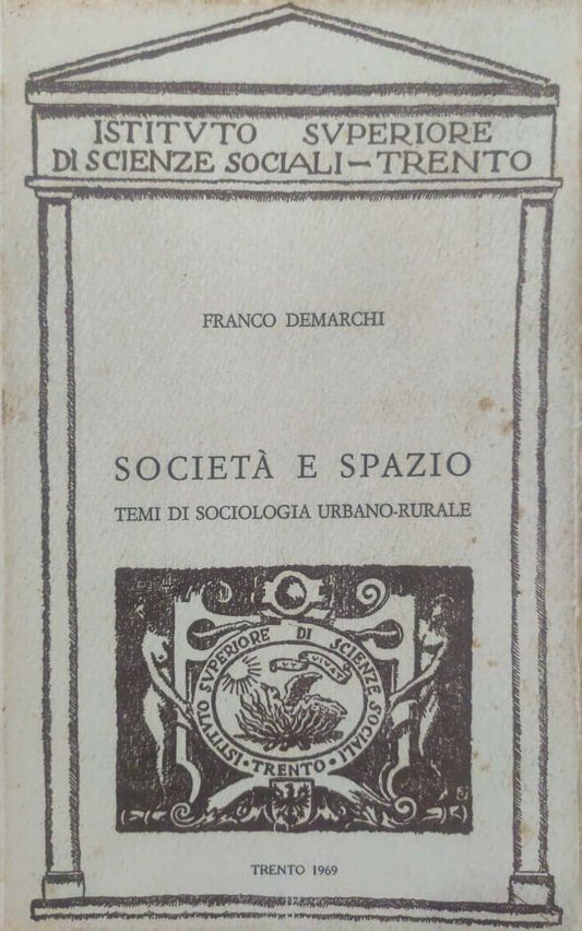 Società e spazio. Temi di sociologia urbano-rurale - copertina