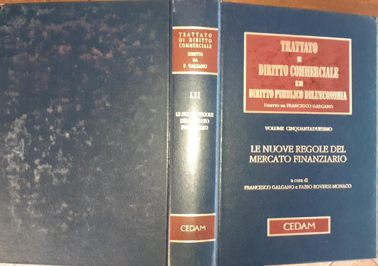 Le nuove regole del mercato finanziario : la Legge 28 dicembre 2005, n. 262 Disposizioni per la tutela del risparmio e la disciplina dei mercati finanziari. Volume 52 - copertina