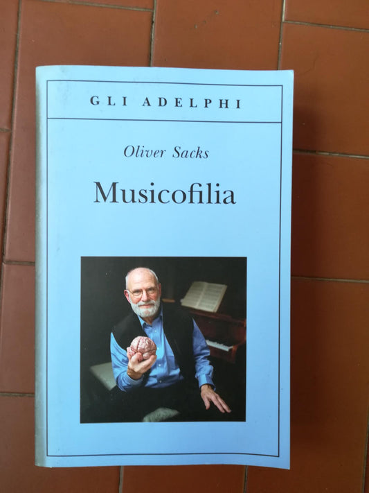 Musicofilia : racconti sulla musica e il cervello - copertina