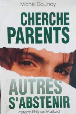 Cherche parents - autres s abstenir - copertina