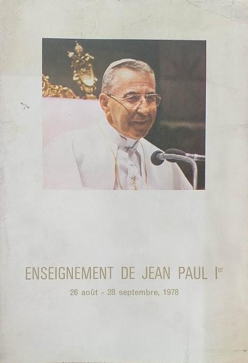 Enseignement de Jean Paul 1. 26 aout - 28 septembre 1978 - copertina
