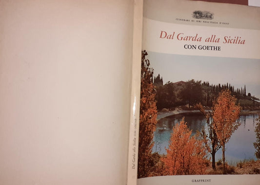Dal Garda alla Sicilia. Con Goethe - copertina