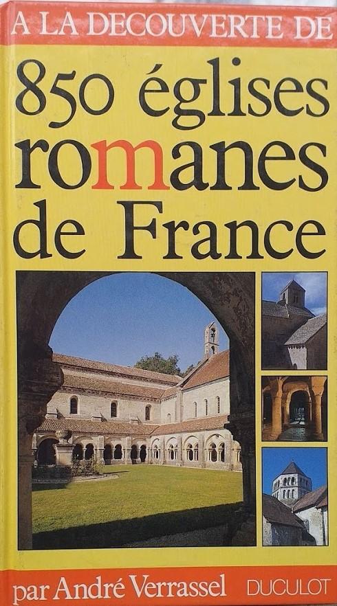 A la decouverte de 850 eglises romanes de France - copertina