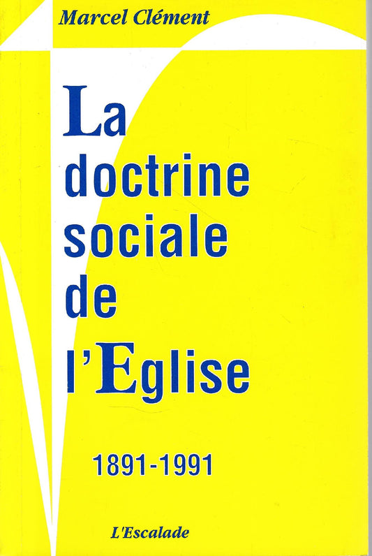 La doctrine sociale de l'Eglise, 1891-1991 - copertina