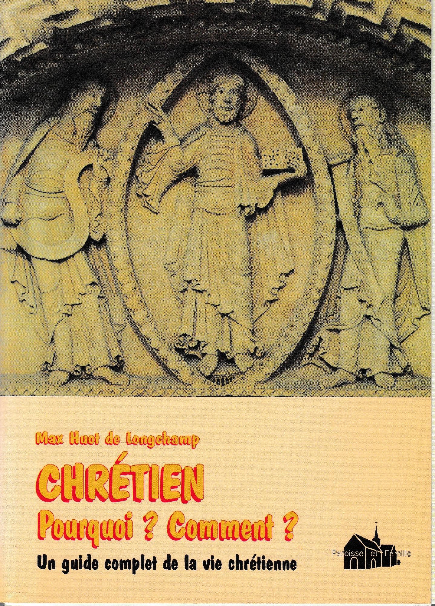 Chrétien. Pourquoi? Comment? - copertina