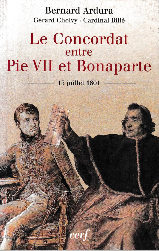 Le Concordat entre Pie VII et Bonaparte. 15 juillet 1801 - copertina