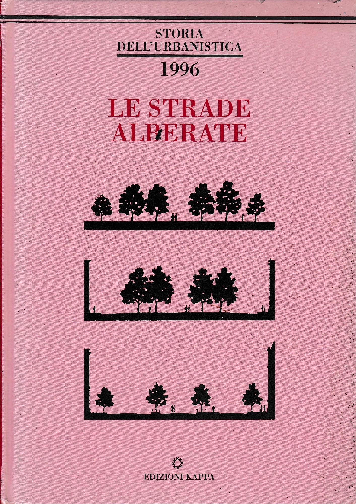 Storia dell'urbanistica, nuova serie 2 -1996 Le strade alberate - copertina