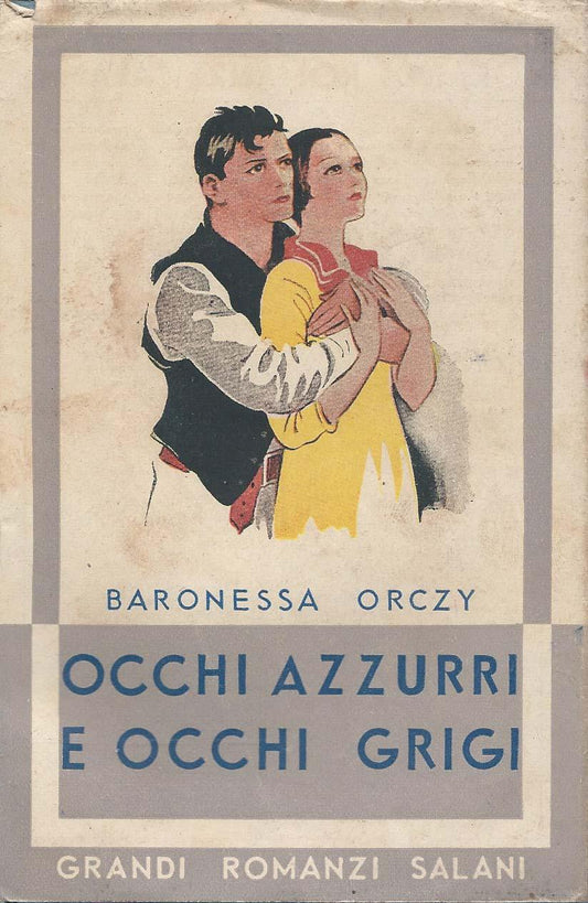 Occhi azzurri e occhi grigi - Grandi Romanzi Salani, 40 - copertina