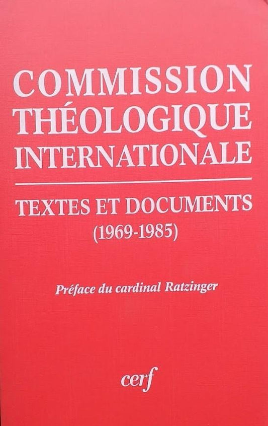 Commission Théologique International - Textes et documents 1969-1985 - copertina