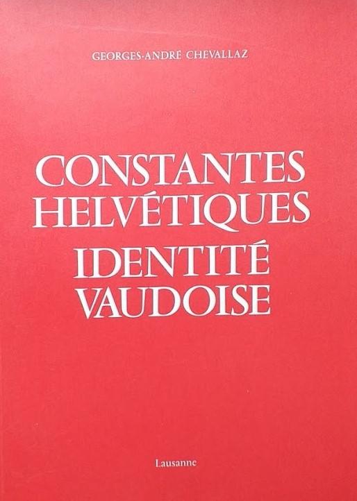 Constantes Helvétiques. Identité Vaudoise - copertina