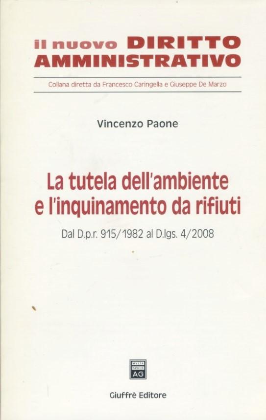 La tutela dell'ambiente e l'inquinamento da rifiuti - copertina