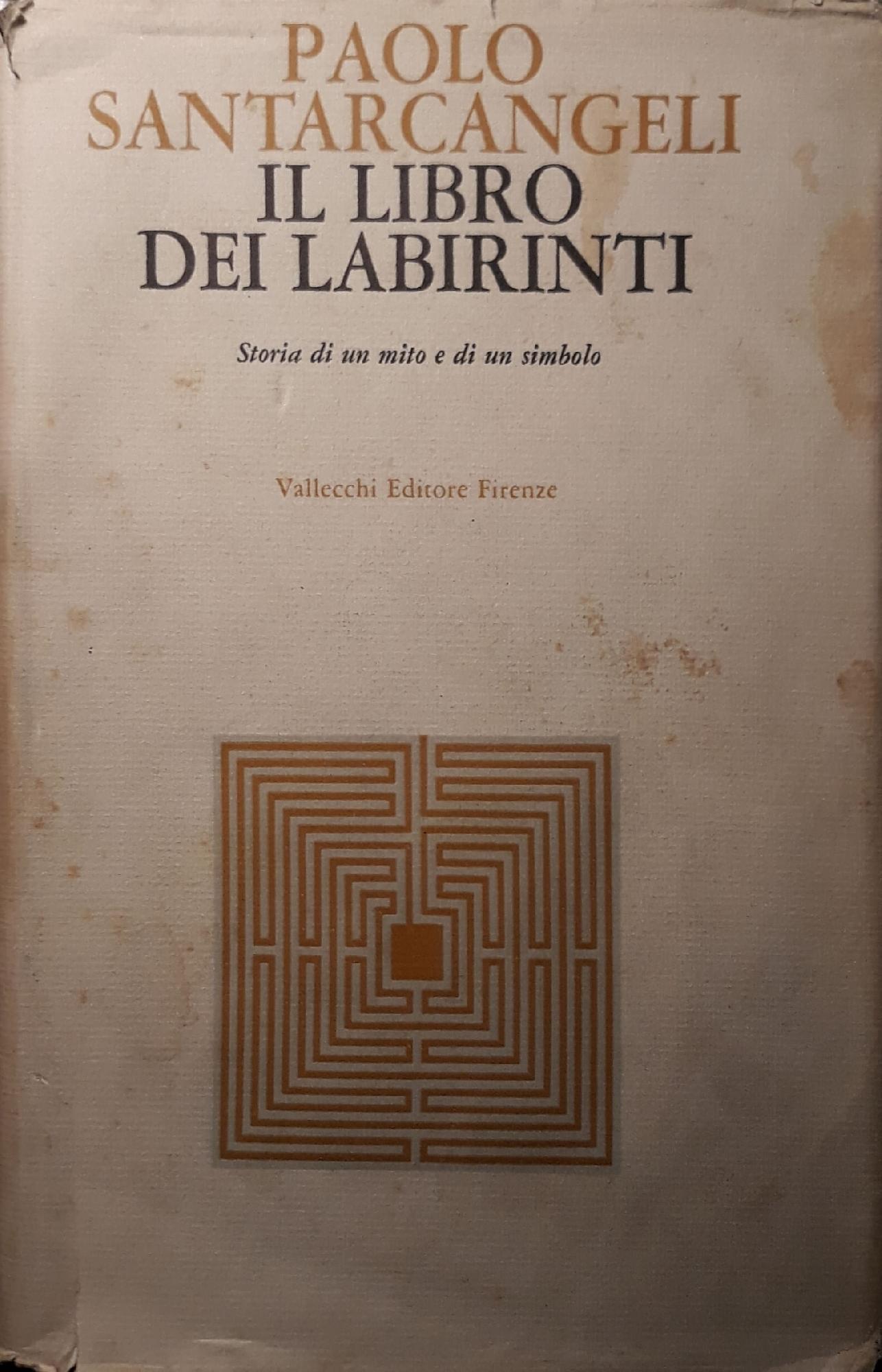 Il libro dei labirinti: storia di un mito e di un simbolo - copertina