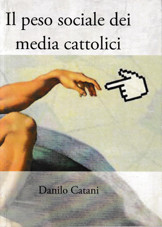 Il peso sociale dei media cattolici - copertina