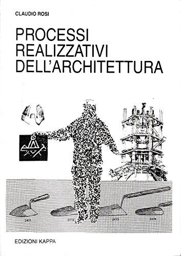 Processi realizzativi dell'architettura - copertina