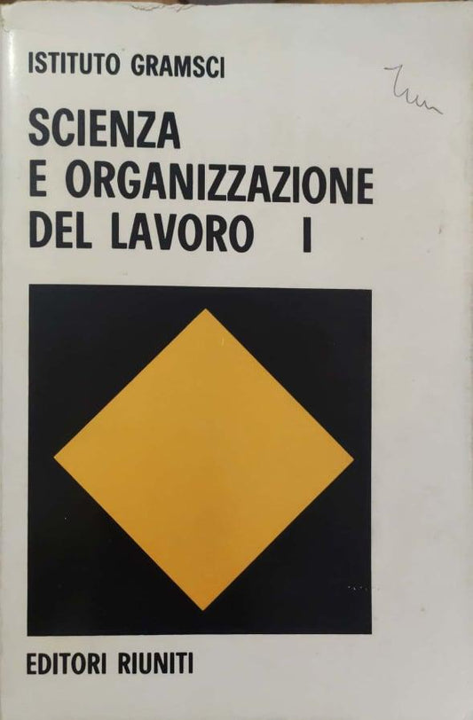 Scienza e Organizzazione del lavoro. Volume 1 - copertina