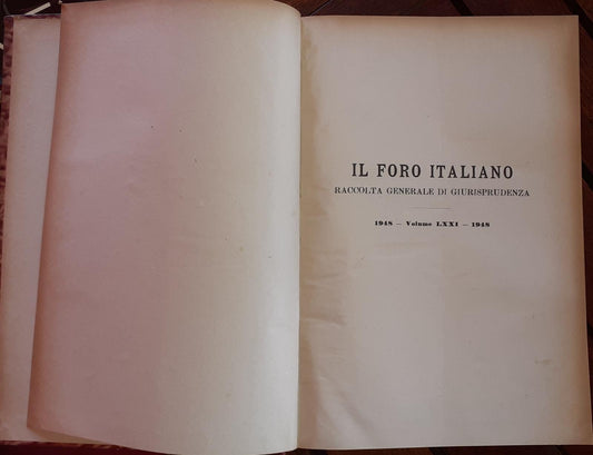 Il foro italiano fondato nell'anno 1876 da Enrico Scialoja. Volume LXXI - copertina