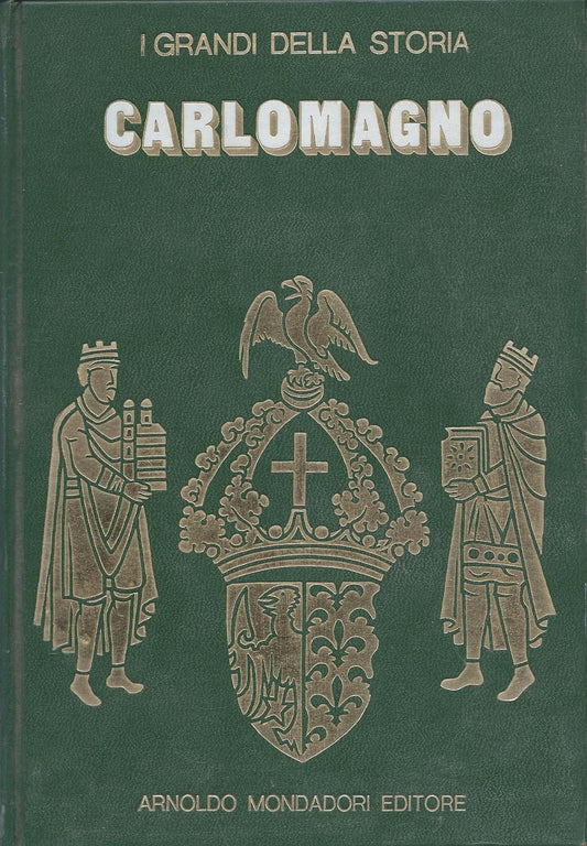 CarloMagno, I Grandi della Storia, 3 - copertina