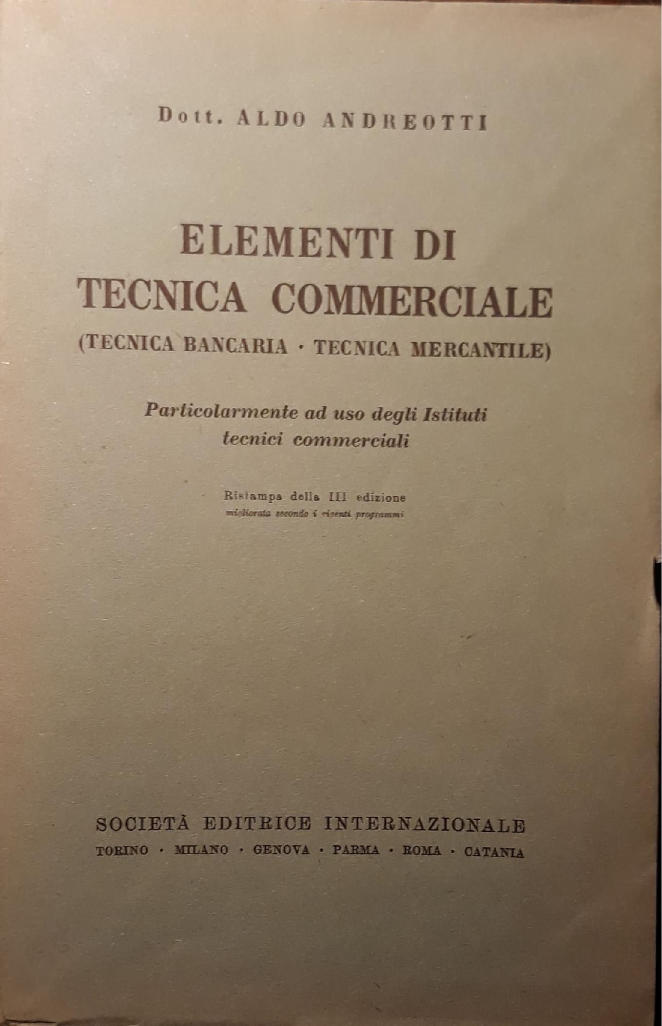 Elementi di tecnica commerciale (tecnica bancaria - tecnica mercantile) - copertina
