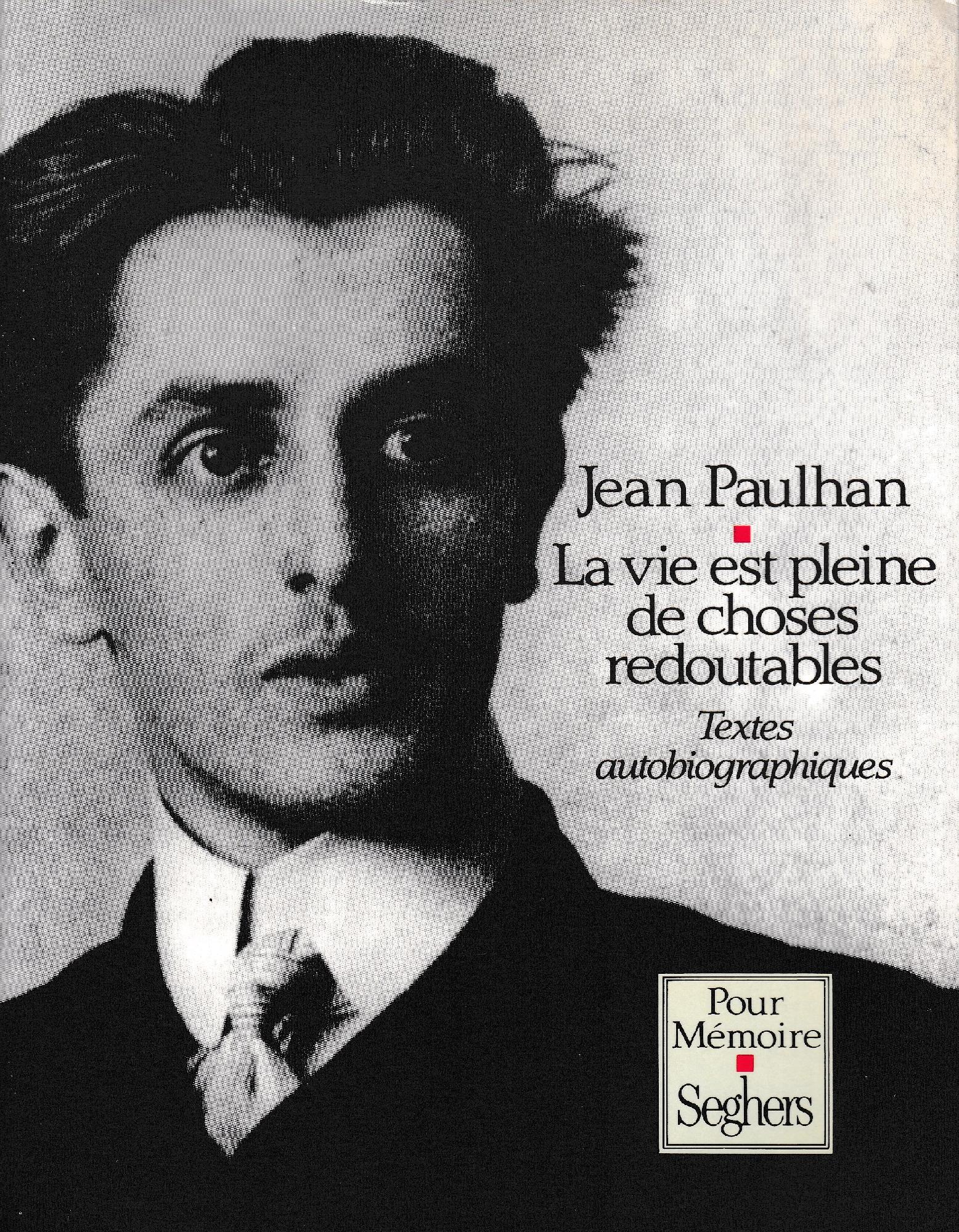 La vie est pleine de choses redoutables : Textes autobiographiques - copertina