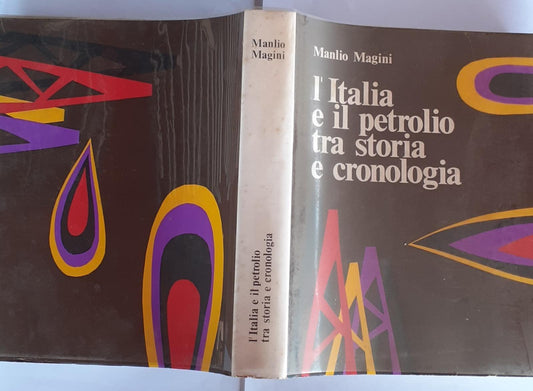L'Italia e il petrolio tra storia e cronologia - copertina
