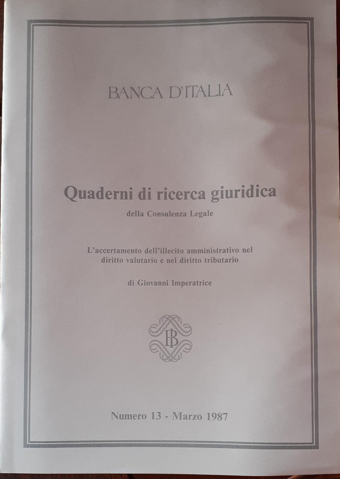 Quaderni di ricerca giuridica della Consulenza Legale della Banca d'Italia. L'accertamento dell'illecito amministrativo nel diritto valutario - copertina